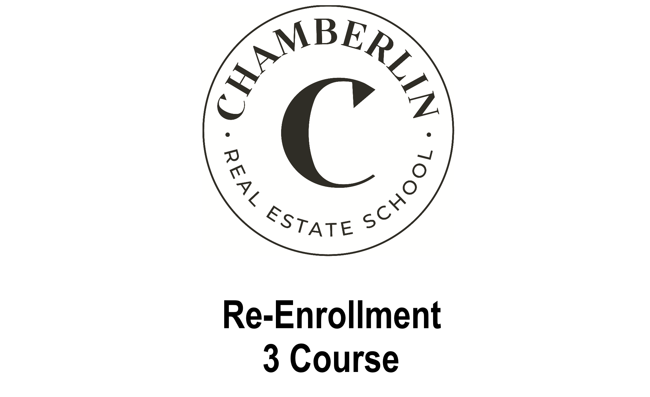 ReEnrollment Three Courses Chamberlin Real Estate School