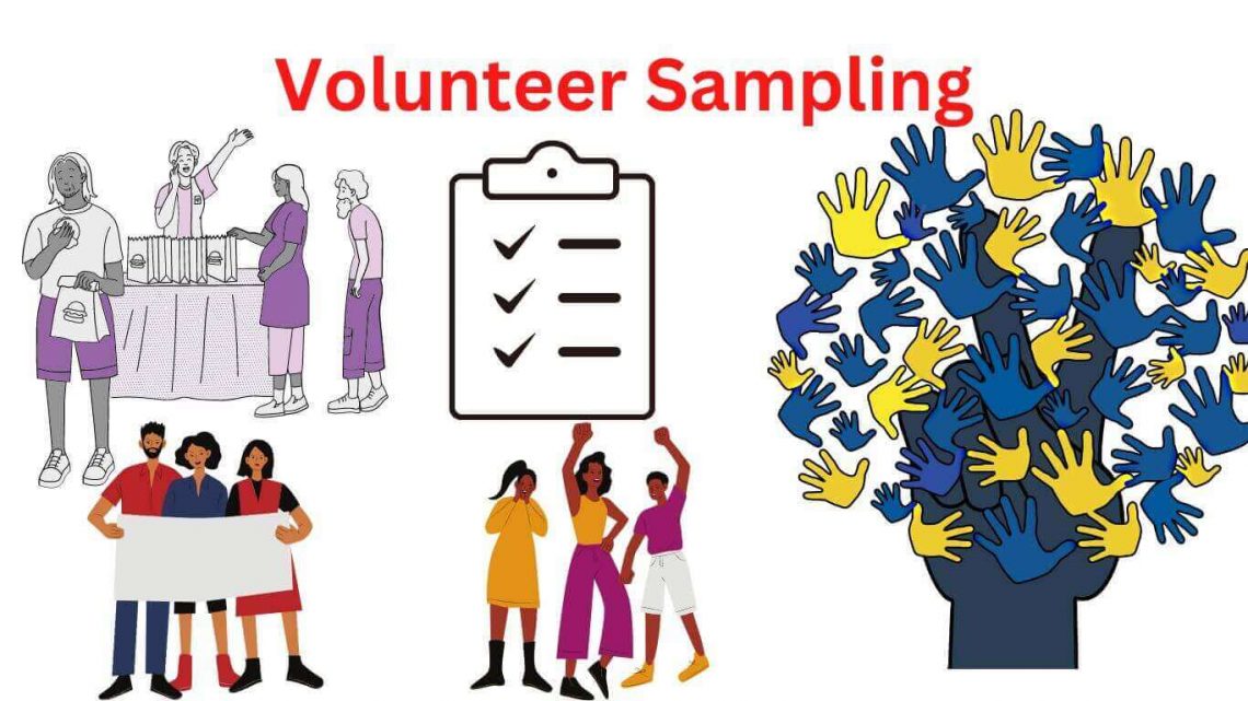Volunteer Sampling Definition, Methods and Examples