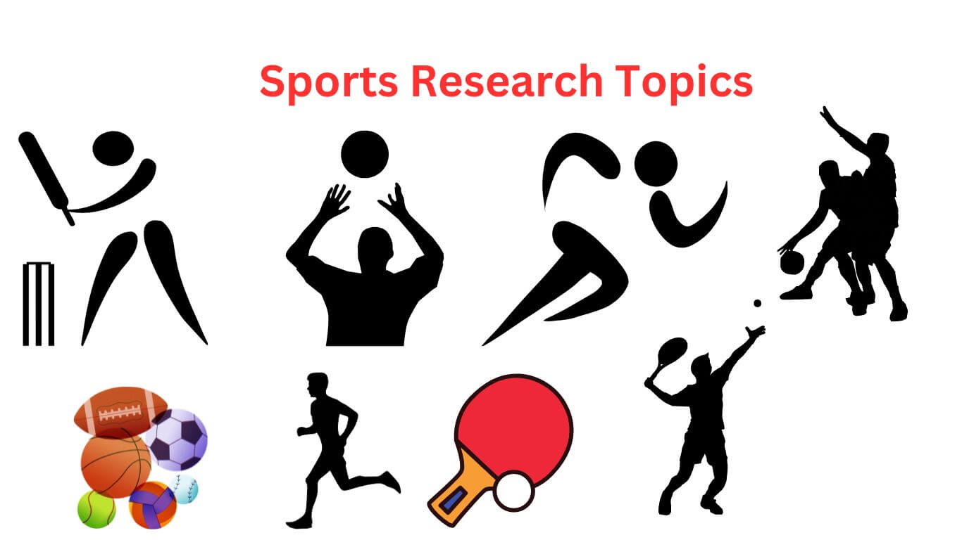 500+ Sports Research Topics Research Method