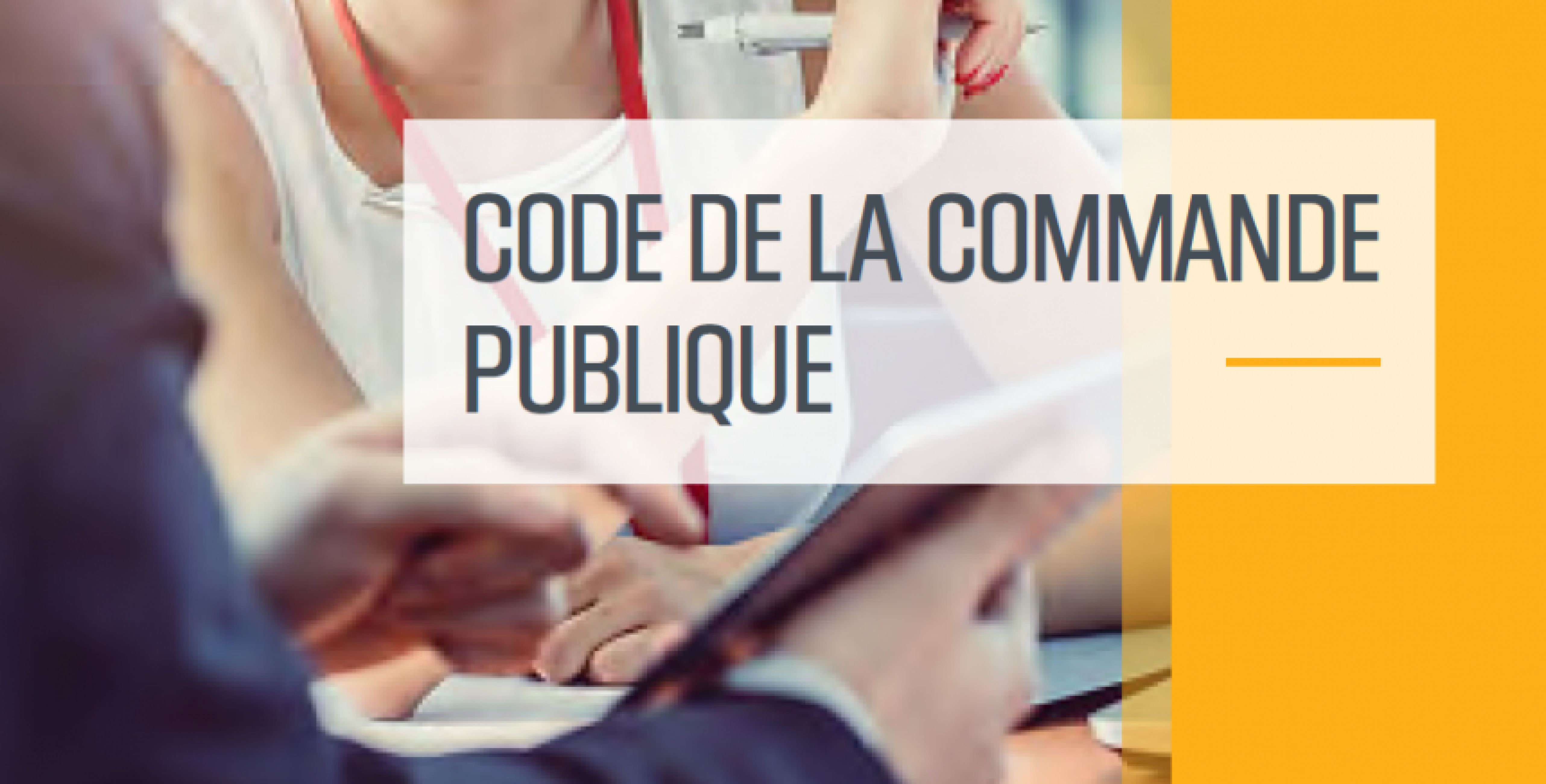 Actualité Code de la commande publique les documentstypes sont