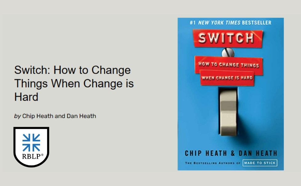 Switch How to Change Things When Change is Hard by Chip Heath and Dan(04)
