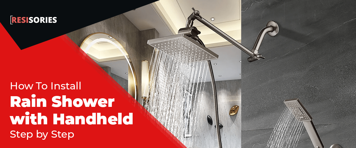 How to Install Rain Shower with Handheld Step By Step!