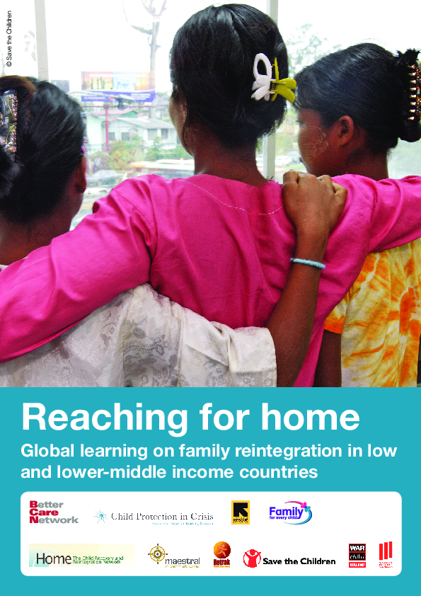 Reaching for home Global learning on family reintegration in low and