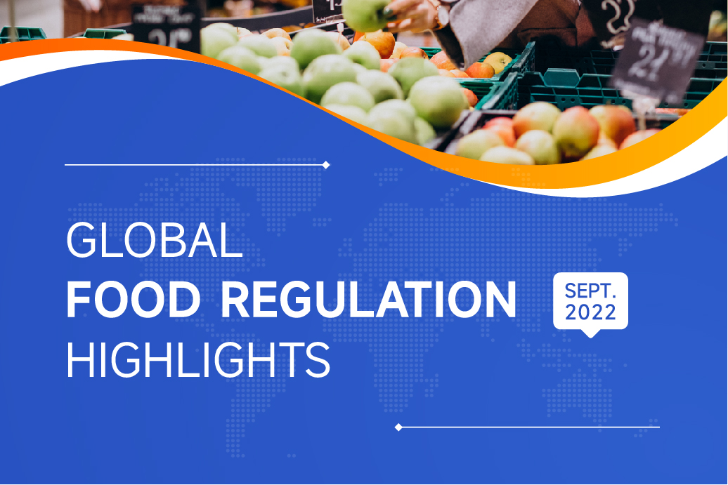 Global Food Regulation Highlights September 2022 ChemLinked