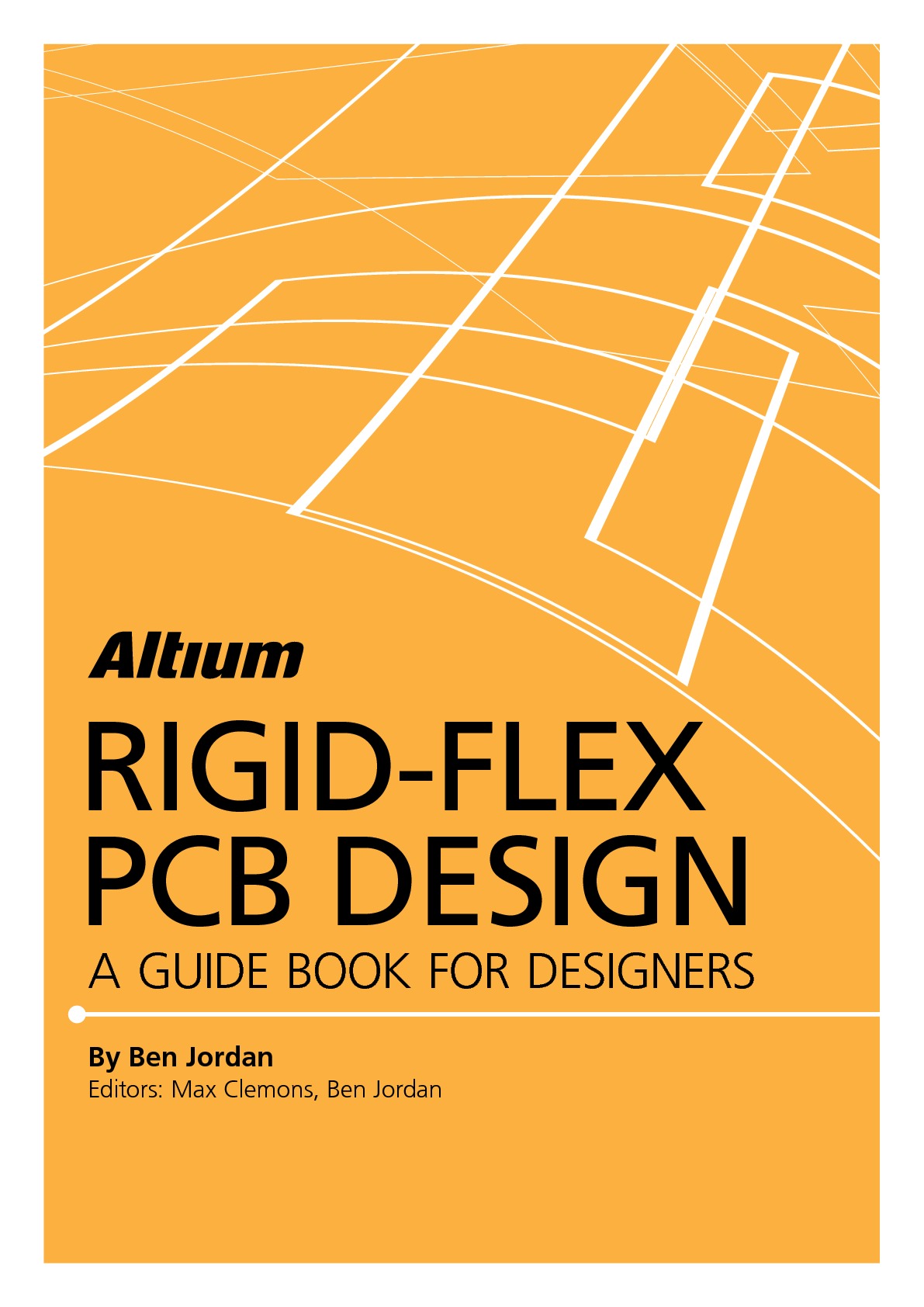 Altium Rigid Flex Guidebook Altium