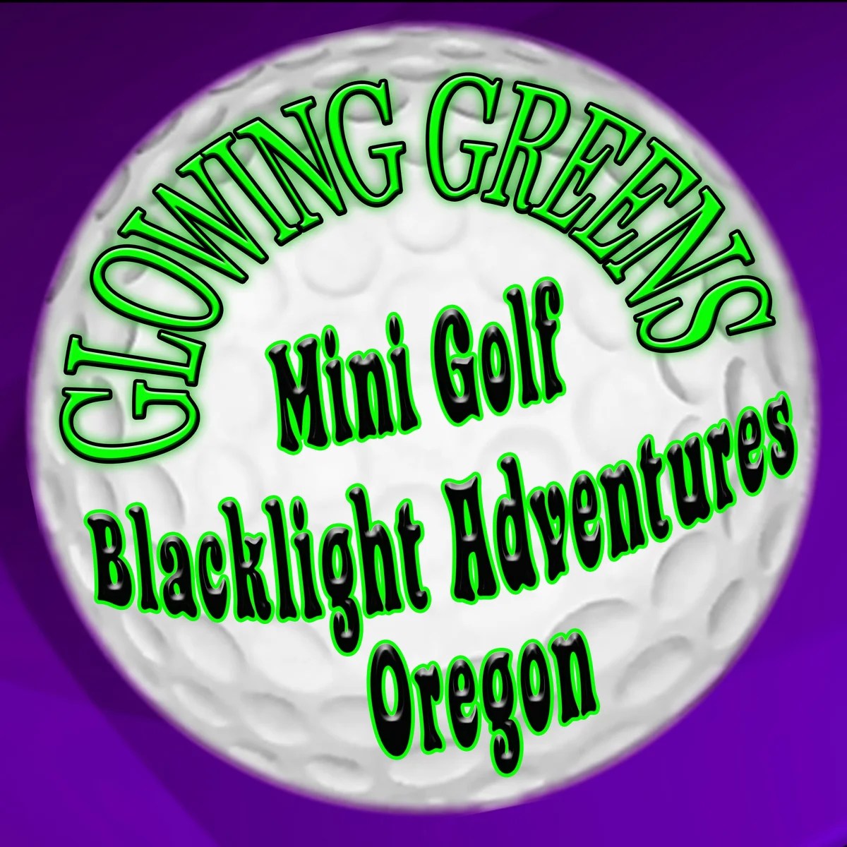 Glowing Greens Blacklight Miniature Golf, Portland