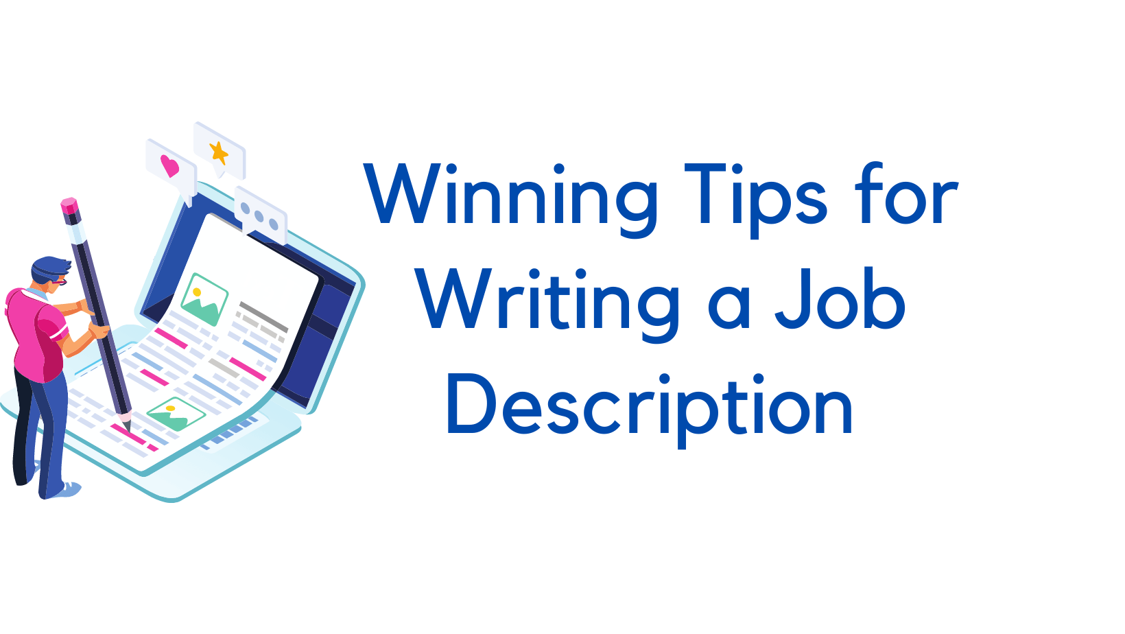 05 Winning Tips for Writing an Effective Job Description