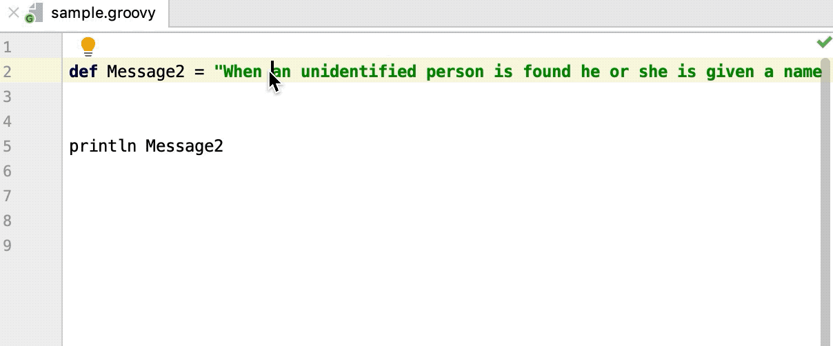 Work with Groovy code in the editor Help IntelliJ IDEA