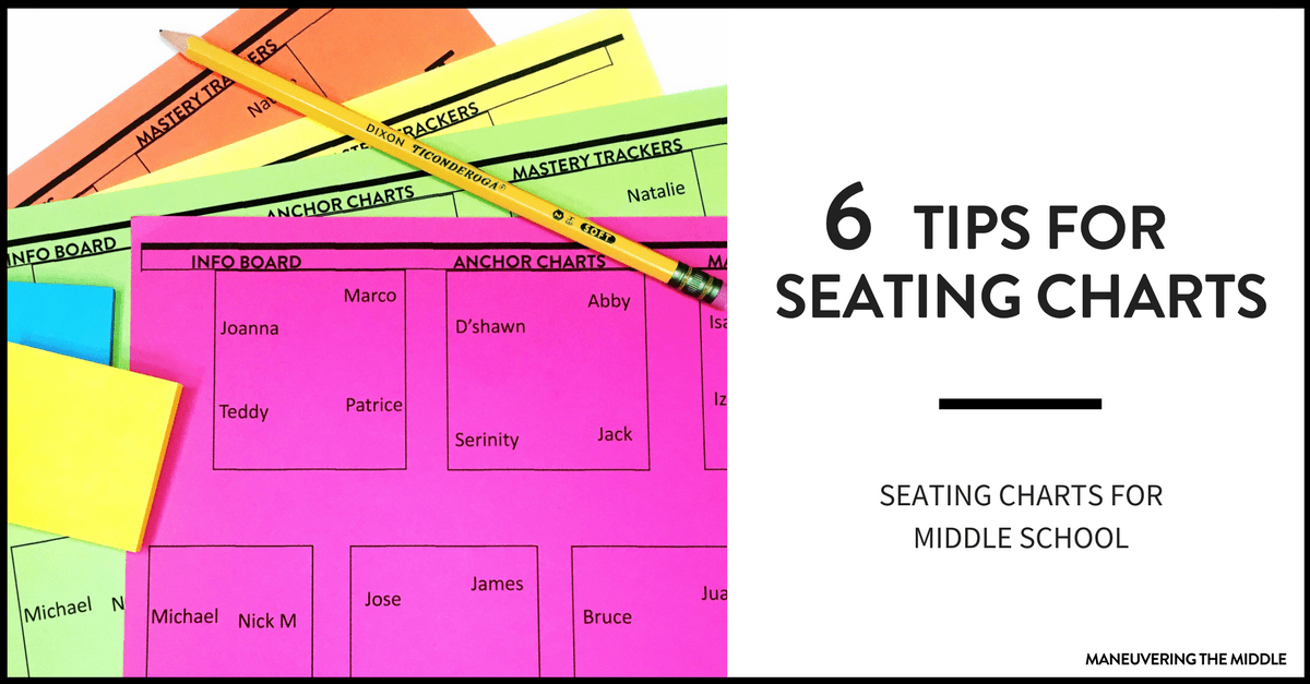 Seating Charts for Middle School Maneuvering the Middle