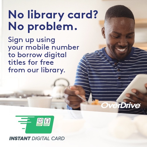 Instant Digital Card for Public Libraries OverDrive Resource Center