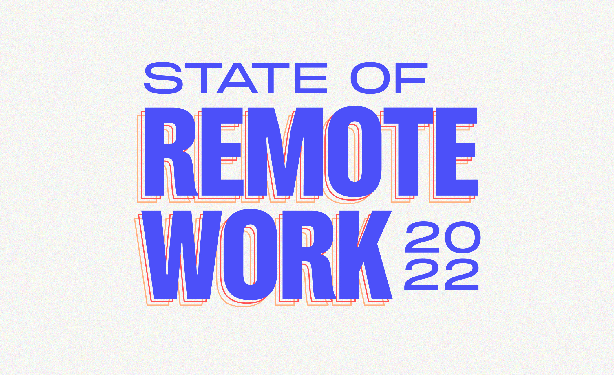 Introducing the Owl Labs 2022 State of Remote Work Report