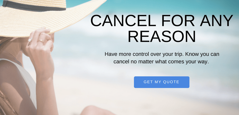 Best Cancel For Any Reason Travel Insurance How to Compare Travel