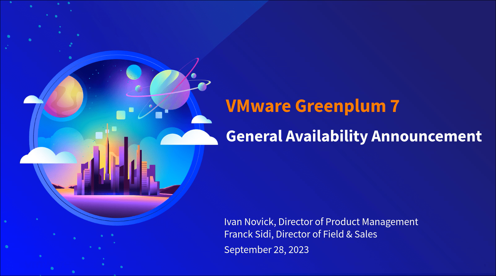 Introducing VMware Greenplum 7 the unified platform for Bl to Al