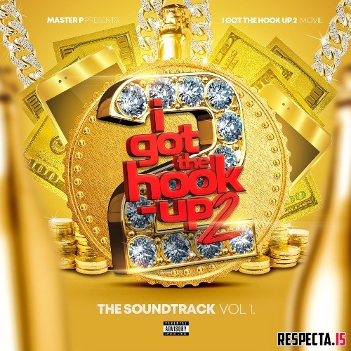 VA I Got the Hook Up 2 (Original Motion Picture Soundtrack) » Respecta The Ultimate HipHop