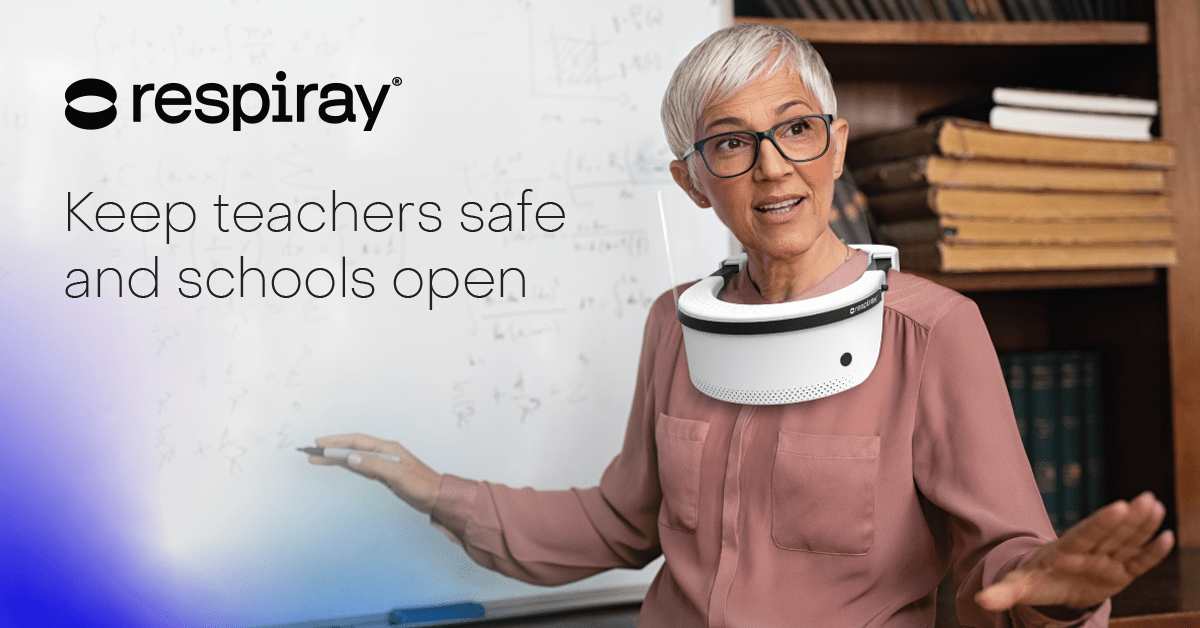 Protect teachers with Respiray
