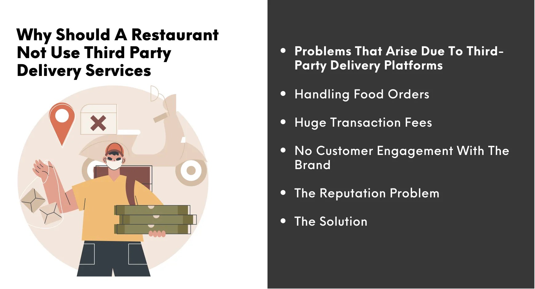 Why should restaurants give up third party food delivery platforms?