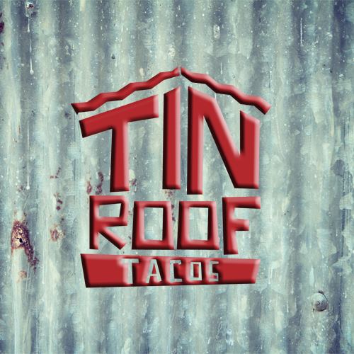 Tin Roof Tacos Restaurant Best Food Delivery Menu Coupons