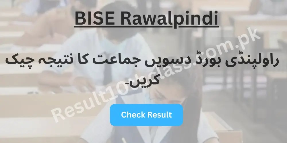BISE Rawalpindi 10th Class Result 2024 Online Result By Name and Roll Number