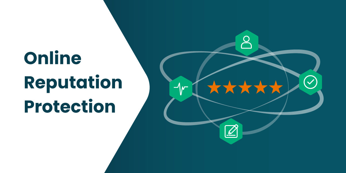 Reputation Protection Manage Your Online Standing in 5 Easy Steps(09)