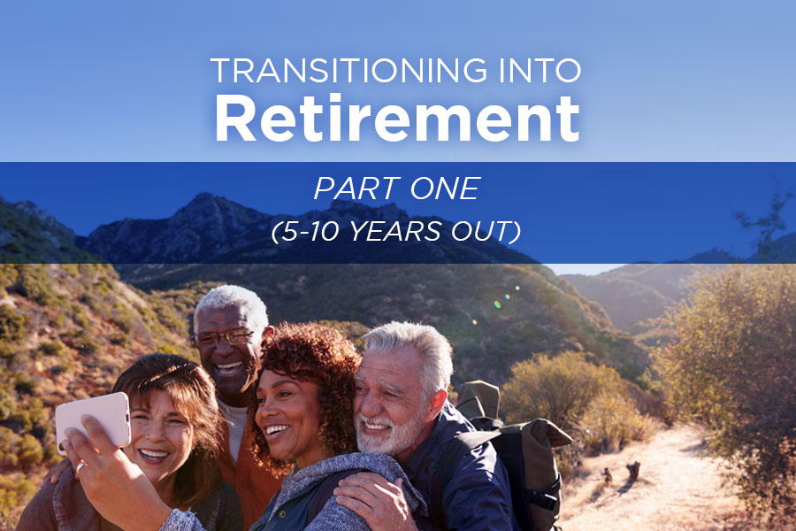Transitioning into Retirement Part One Retirement Transformed