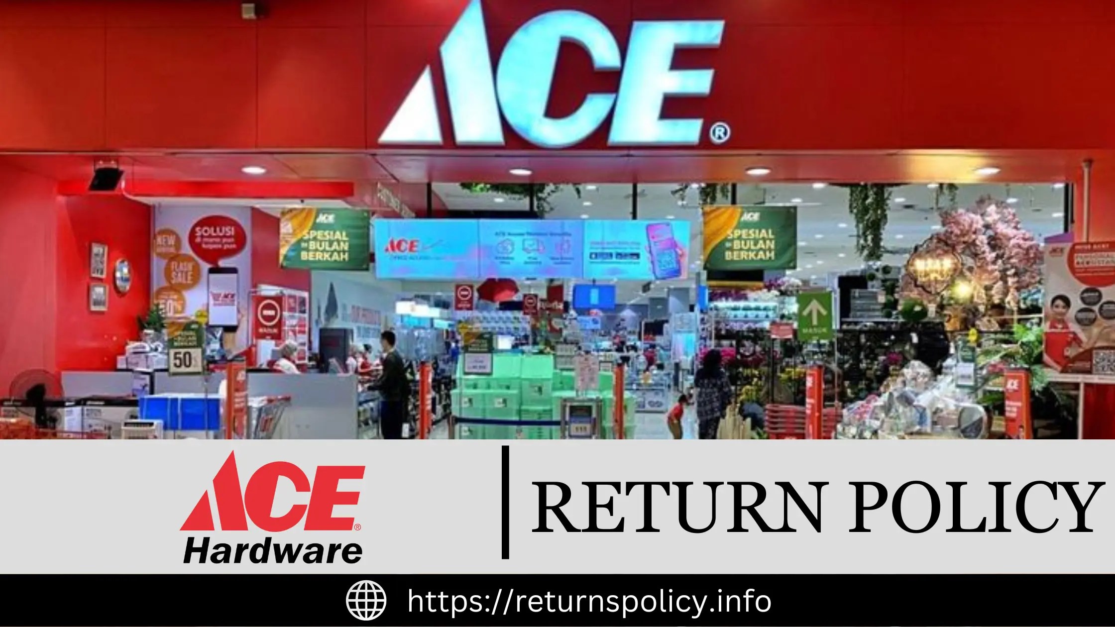 Ace Hardware Return Policy [Detailed] 2024 Refund & Exchange