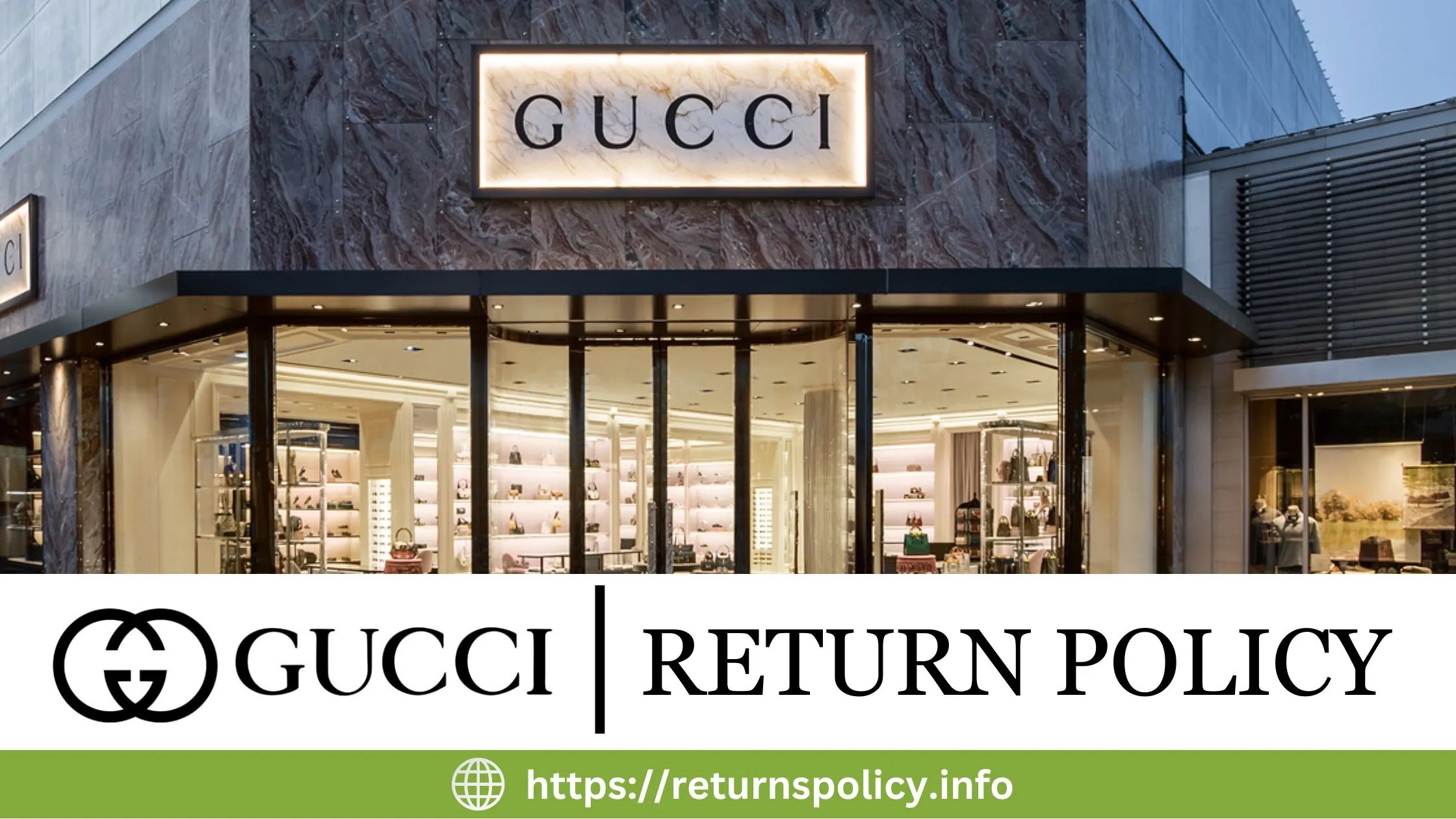 Arriba 75+ imagen gucci online return policy Thptnganamst.edu.vn