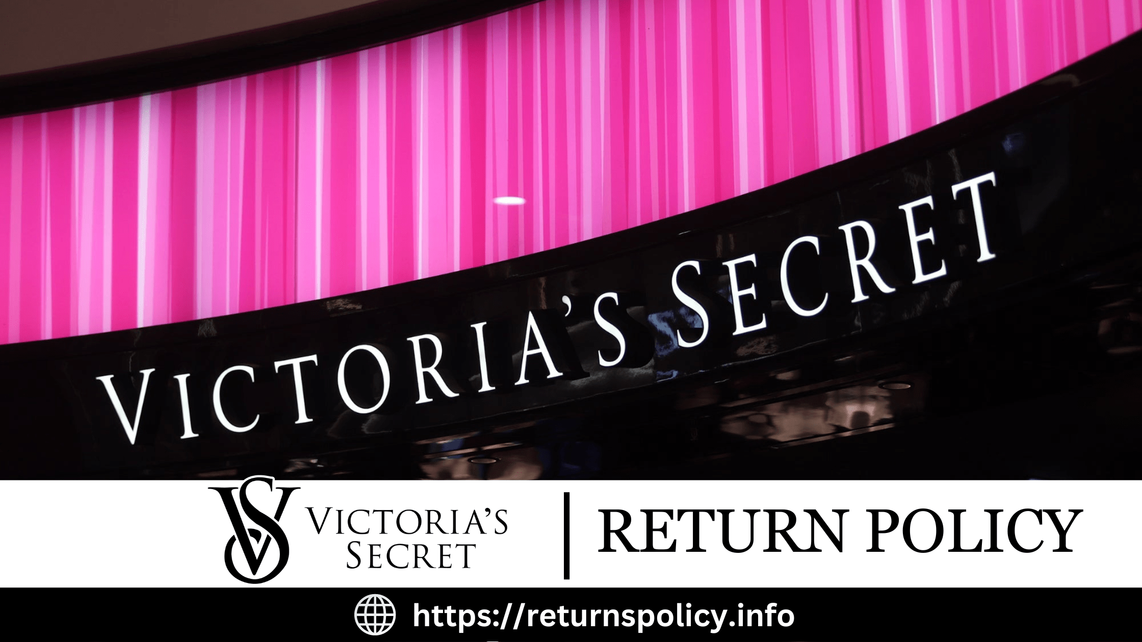 Victoria Secret Return Policy 2024 Easy Refunds at Victoria's Secret
