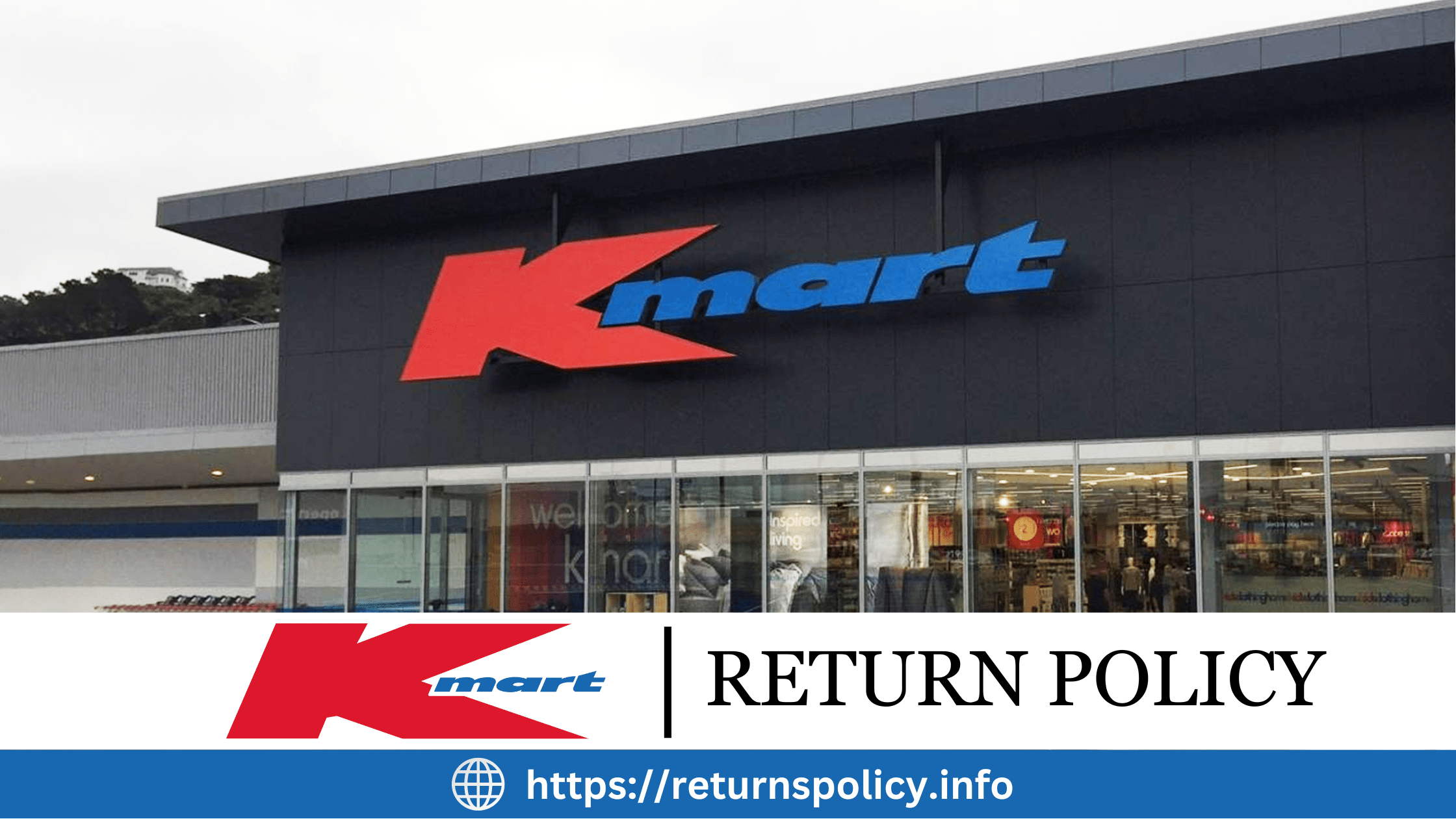 Kmart Return Policy 2024 Refund without Receipt Returns Policy