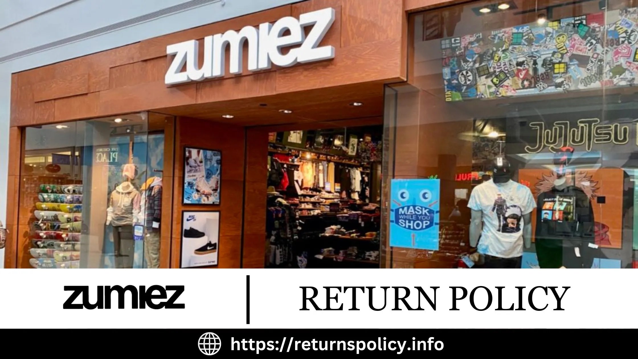 Zumiez Return Policy 2024 Easy Returns even without Receipt