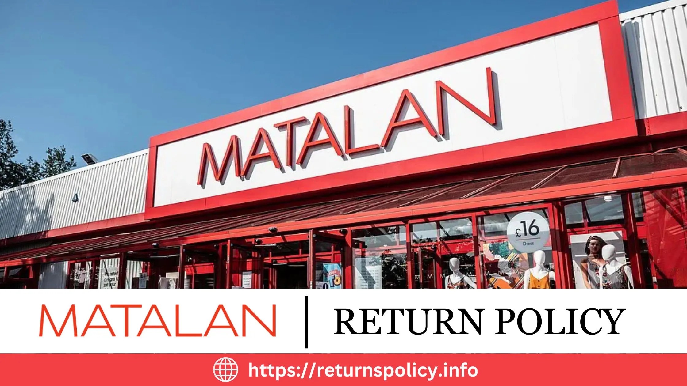 Matalan Return Policy 2024 How to Return After 14 Days?