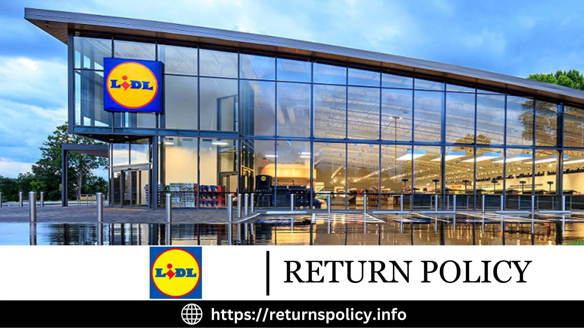 Lidl Return Policy 2024 how to return product to another store?
