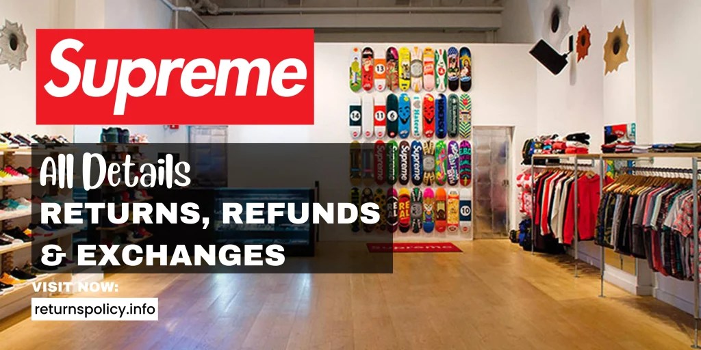 Supreme Return Policy 2024 Easy Refund Method