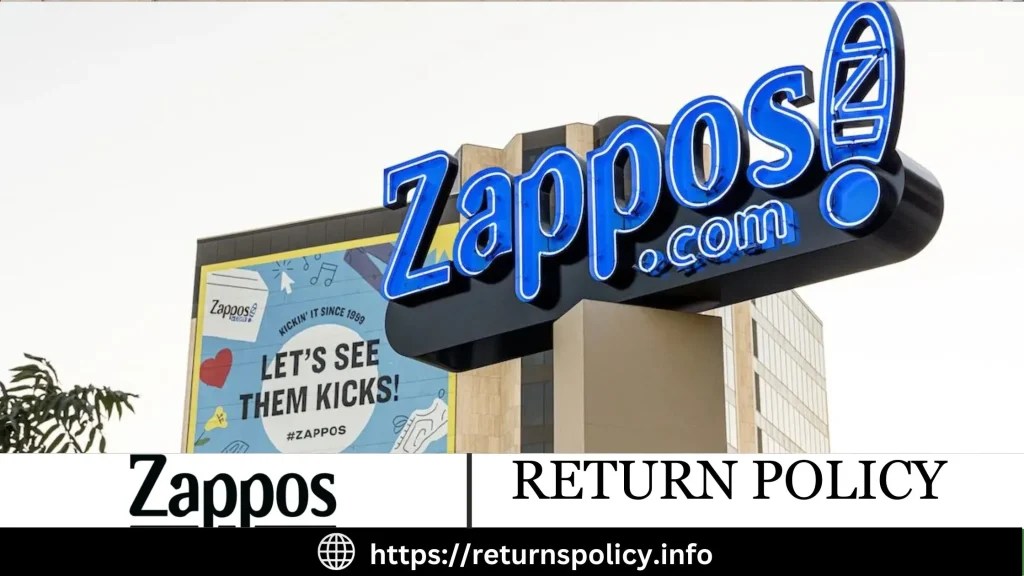 Zappos Return Policy 2024 Your Ultimate Guide to 365Day Freedom