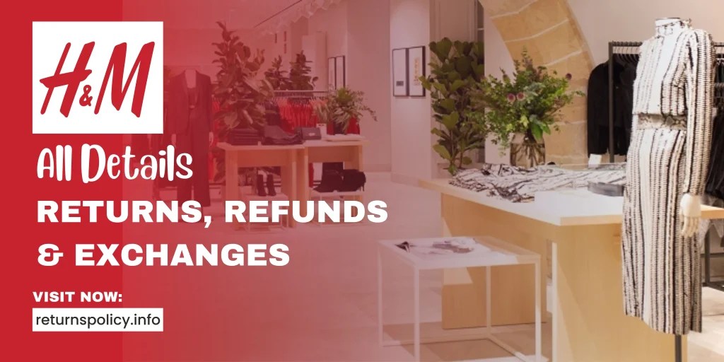 H&M Return Policy 2024 Easy Refund Method