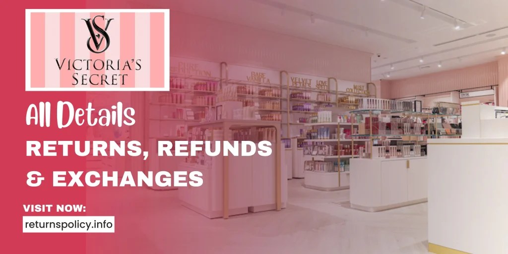 Victoria Secret Return Policy 2024 Easy Refunds at Victoria's Secret