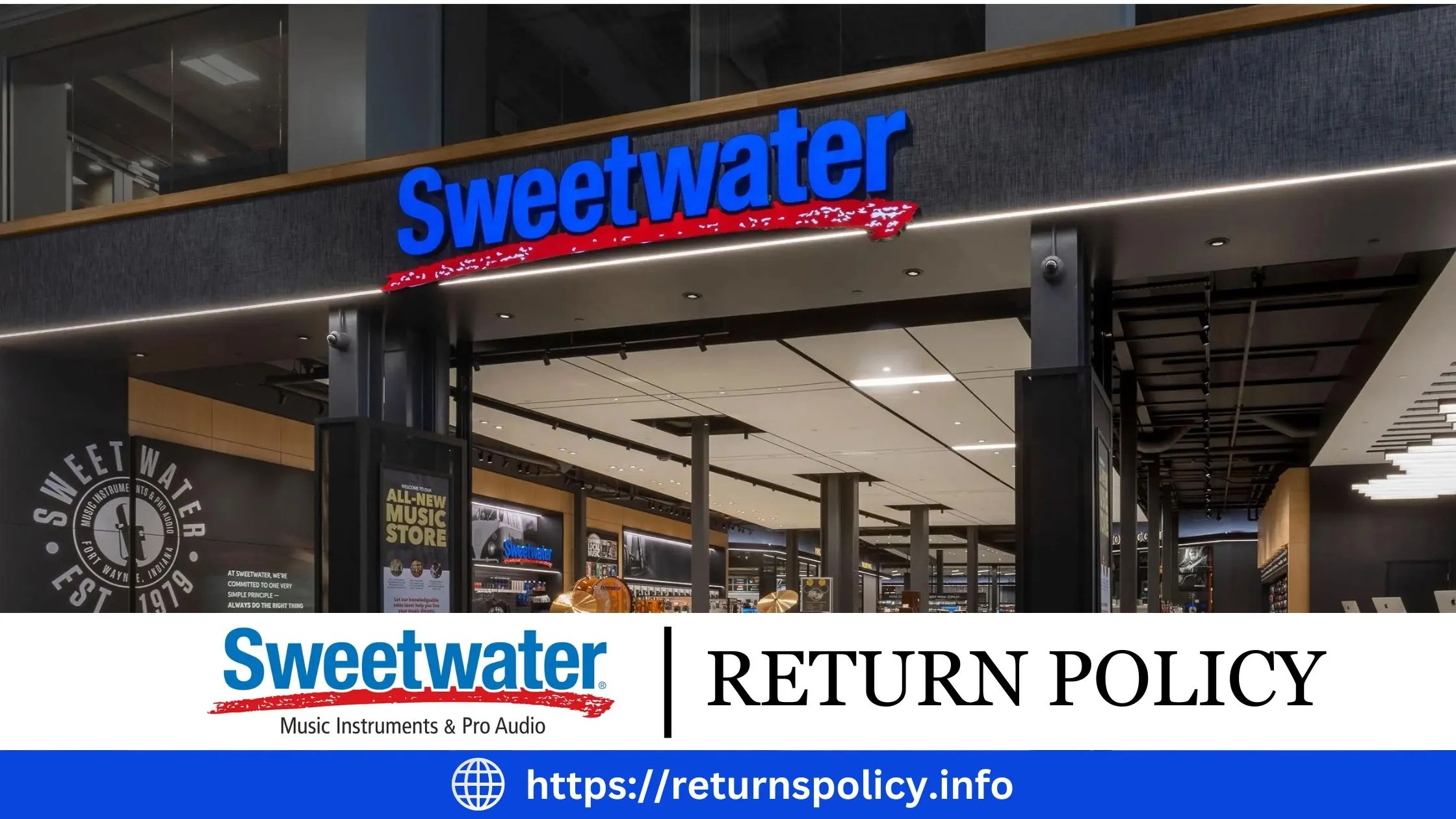 Sweetwater Return Policy 2024 Online & Instore Returns