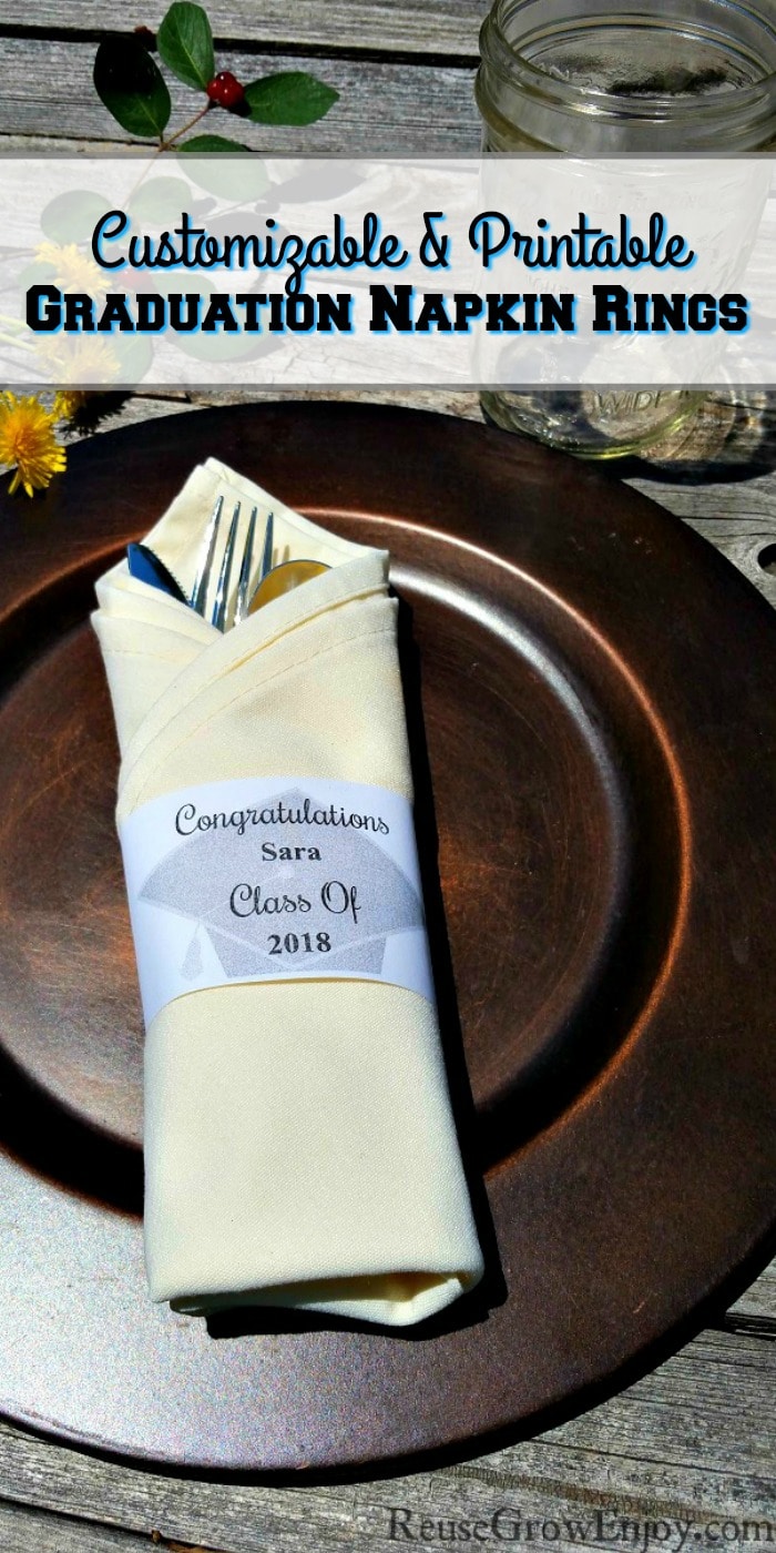 Customizable Printable Graduation Napkin Rings Reuse Grow Enjoy