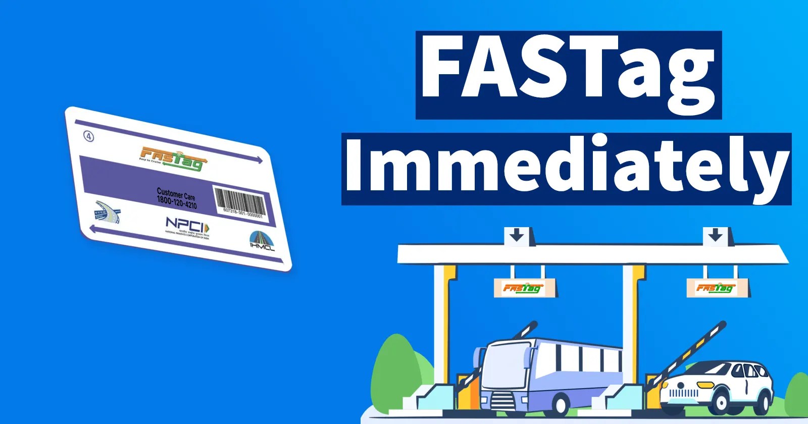 How to Get FASTag Immediately » Reveal That