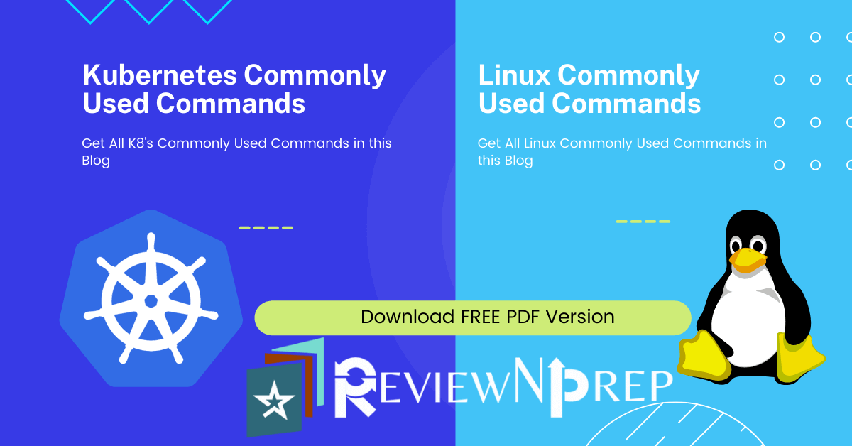 Cheat Sheet and Linux Commands ReviewNPrep