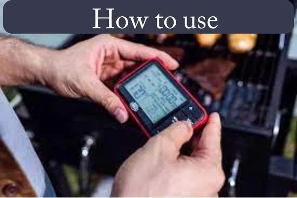 How To Use Expert Grill Thermometer? - ReviewsRebel