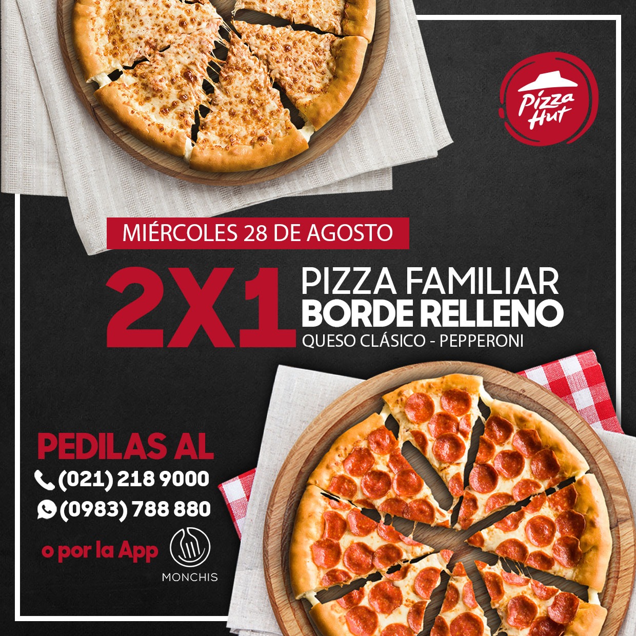 Promo 2x1 familiar de Pizza Hut Revista CAP