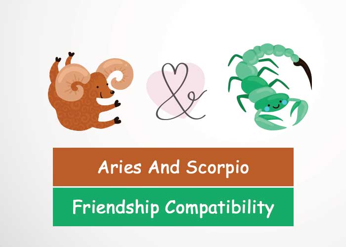 Aries And Scorpio Friendship Compatibility Revive Zone