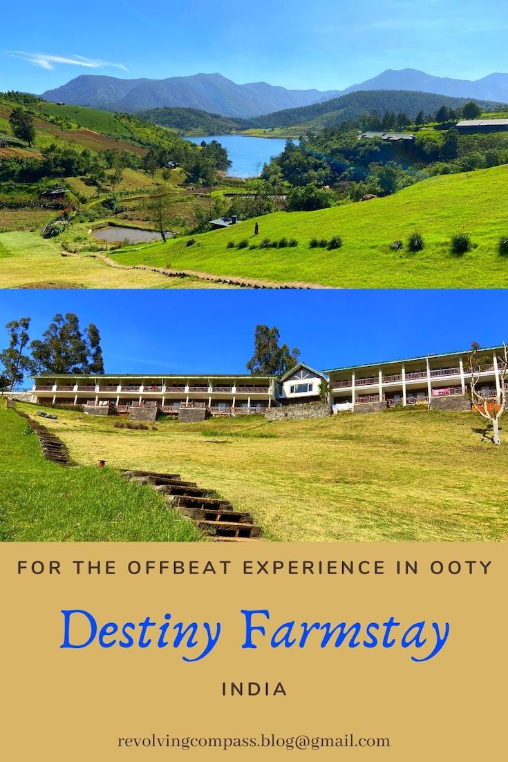 A unique stay experience at Destiny Farmstay Ooty The Revolving Compass