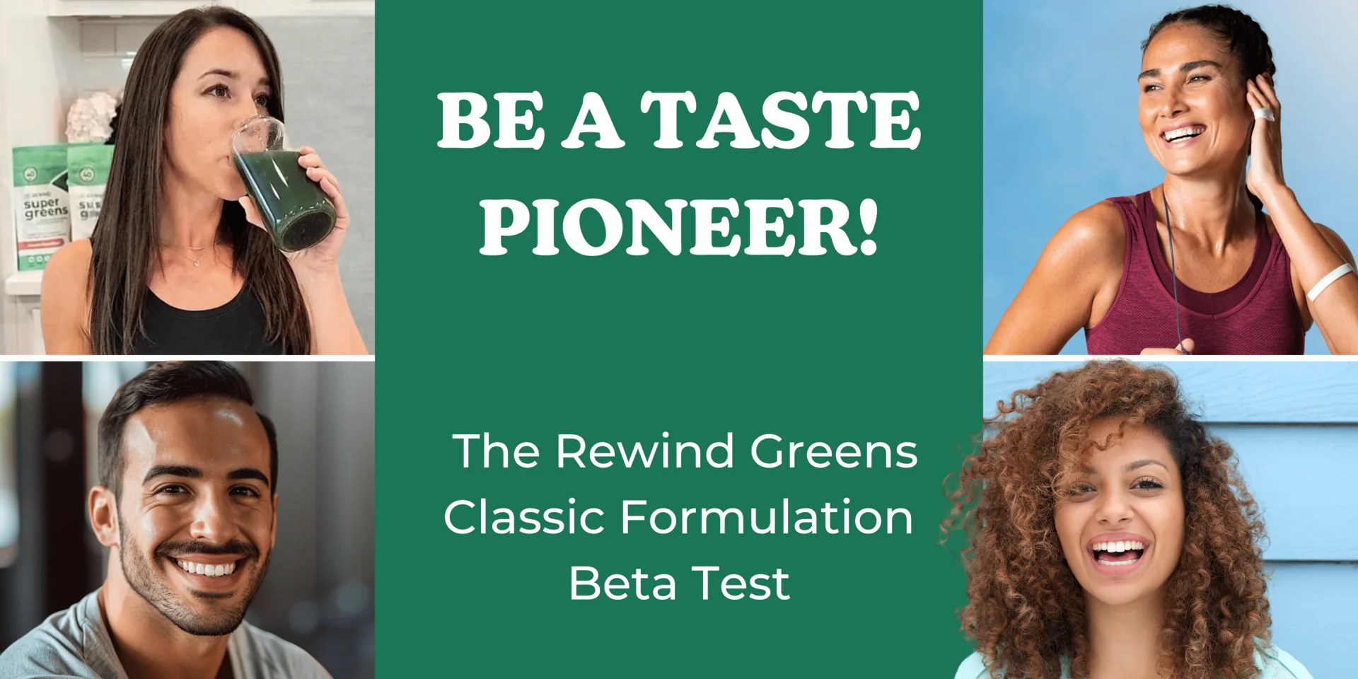 Rewind Greens Classic Formulation Beta Test 2