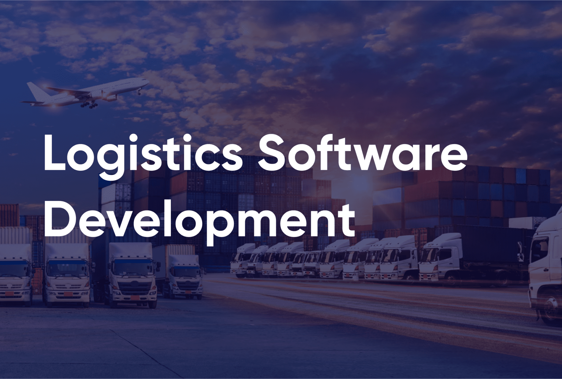 Logistics Software Development Guide — RewiSoft