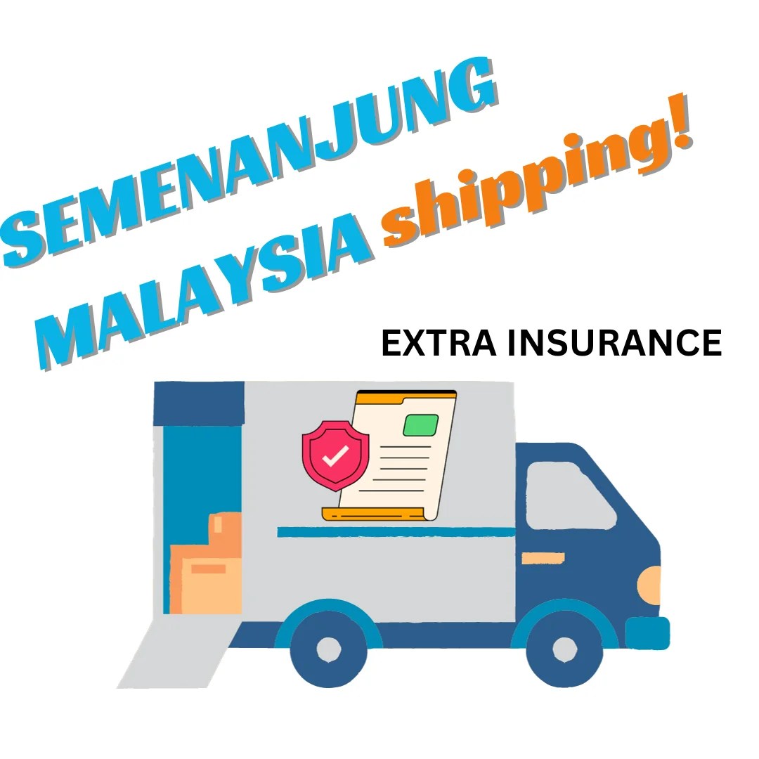 SEMENANJUNG MALAYSIA SHIPPING + EXTRA INSURANCE