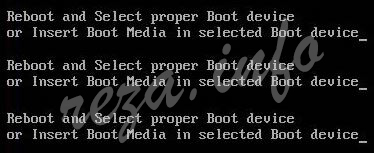 Cara mengatasi “Reboot and Select proper Boot device” |