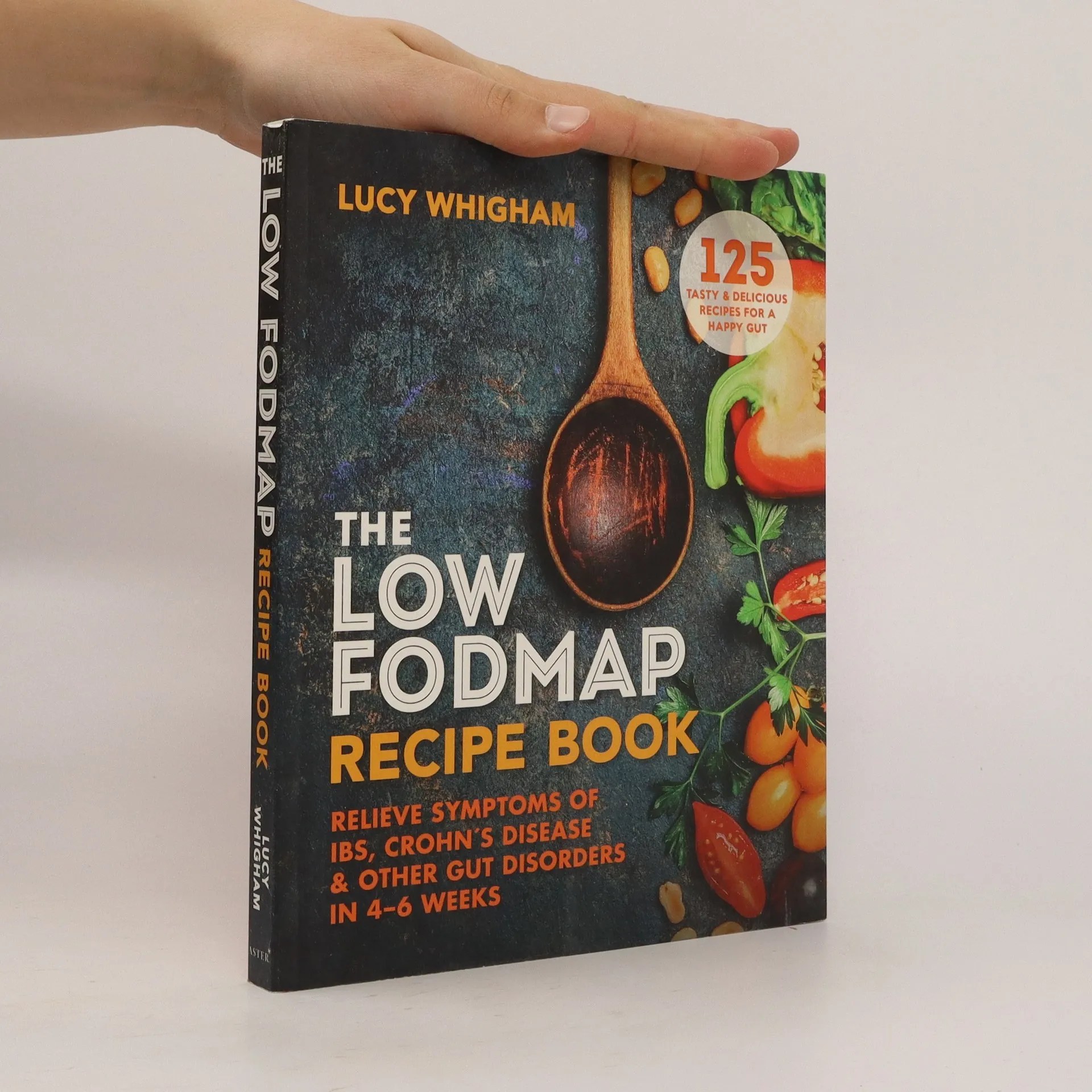 The LowFODMAP Recipe Book Lucy Whigham knihobot.cz