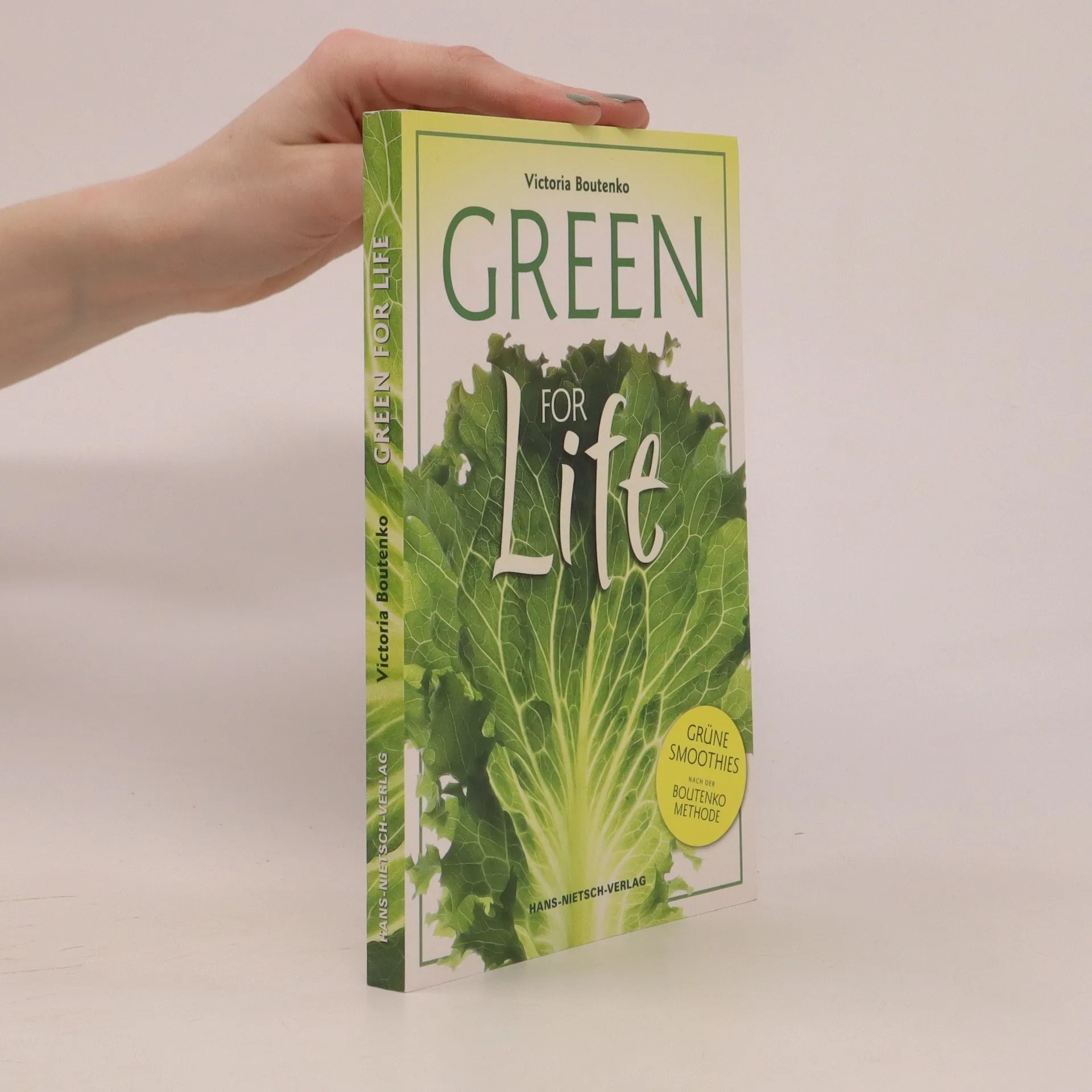 Green for life Victoria Boutenko knihobot.cz