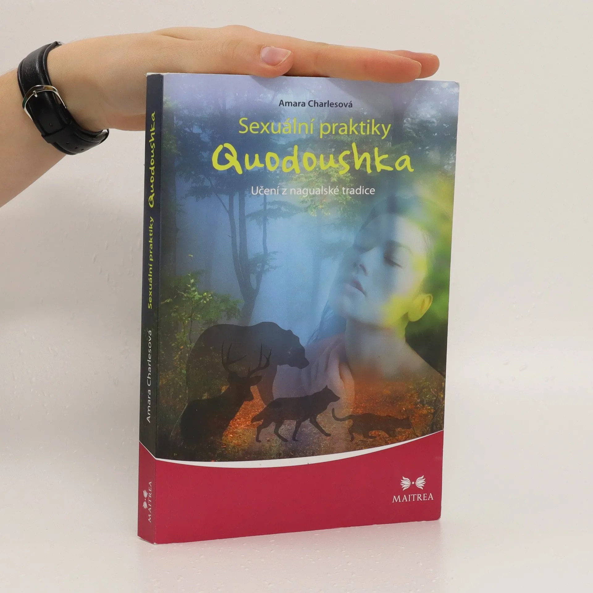 Sexuální praktiky Quodoushka učení z nagualské tradice Amara Charles(06)